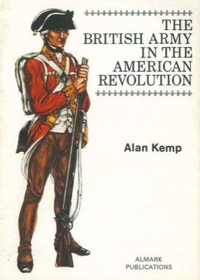 9780855241438: British Army in the American Revolution