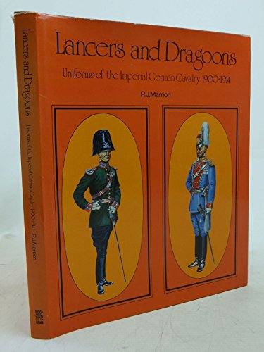 9780855242022: Uniforms of the Imperial German Army, 1900-14: Lancers and Dragoons v. 3