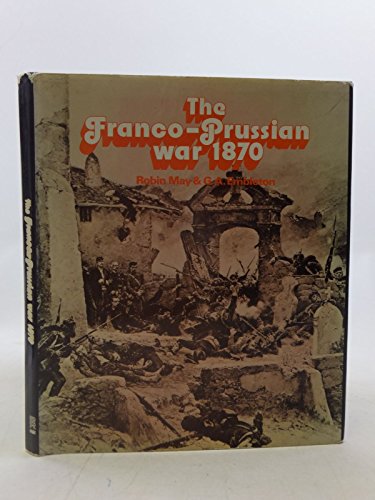 Beispielbild fr Franco-Prussian War zum Verkauf von WorldofBooks