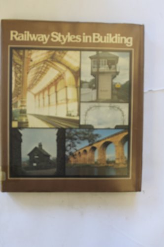 Imagen de archivo de Railway Styles in Building a la venta por WorldofBooks