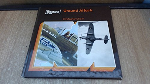 Beispielbild fr Ground Attack (The Mechanics of War) zum Verkauf von HPB-Movies