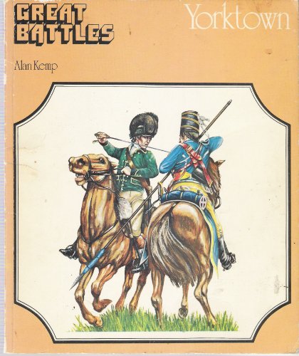 Stock image for Yorktown (Great Battles) for sale by Antheil Booksellers