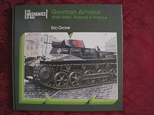 Stock image for German Armour, Poland and France, 1939-1940 for sale by ThriftBooks-Dallas