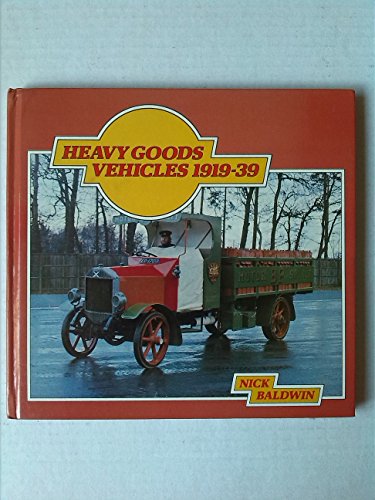 9780855242664: Heavy goods vehicles 1919-1939