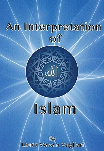 Imagen de archivo de An Interpretation of Islam a la venta por Bookmans