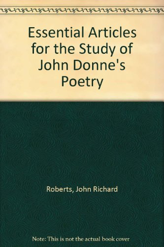9780855270650: Essential Articles for the Study of John Donne's Poetry