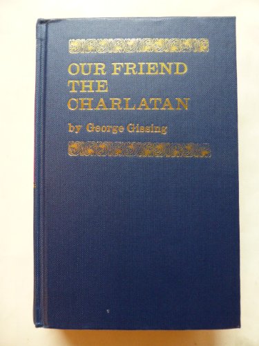 9780855271992: Our Friend the Charlatan (Society & the Victorians S.)