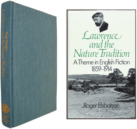 Beispielbild fr Lawrence and the Nature Tradition a Theme in English Fiction 1859-1914 zum Verkauf von Daedalus Books