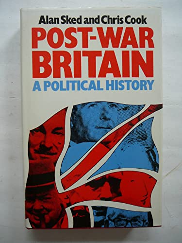 Stock image for Post-war Britain: A Political History for sale by Wonder Book