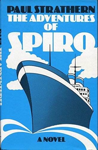 The adventures of Spiro (Harvester novel) (9780855275860) by Strathern, Paul