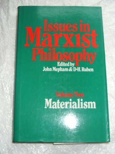 Stock image for Issues In Marxist Philosophy Vol 2 Materialism for sale by Cotswold Rare Books
