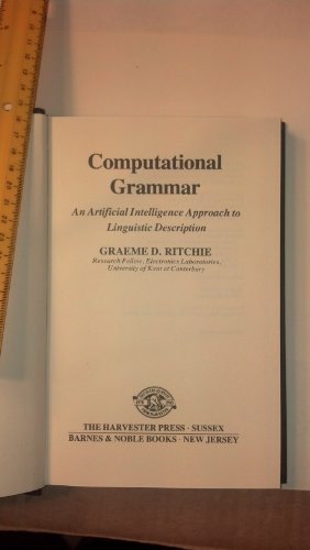 Beispielbild fr Computational Grammar: An Artificial Intelligence Approach to Linguistic Description zum Verkauf von Anybook.com