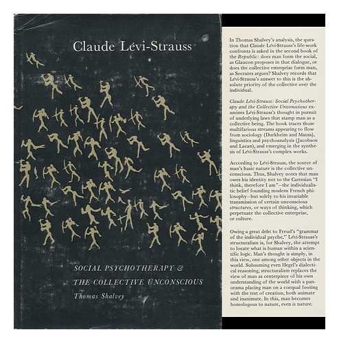 9780855278168: Claude Levi-Strauss: Social Psychotherapy and the Collective Unconscious