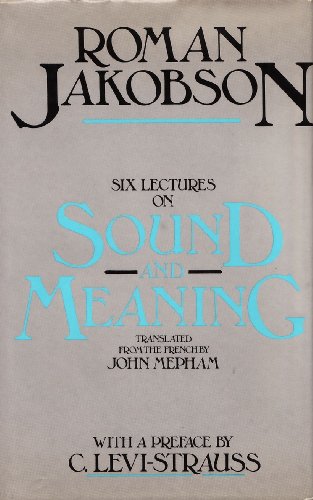 Imagen de archivo de Six Lectures on Sound and Meaning a la venta por Heroes Akimbo Ltd T/A AproposBooks&Comics