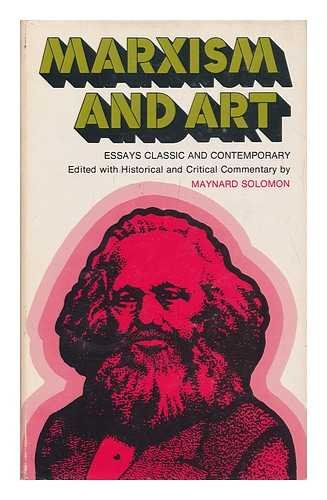 9780855278571: Marxism and Art: Essays Classic and Contemporary