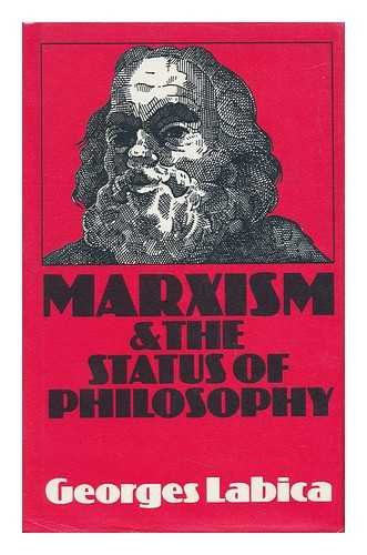 9780855279554: Marxism and the Status of Philosophy