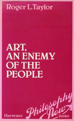 9780855279912: Art, an Enemy of the People