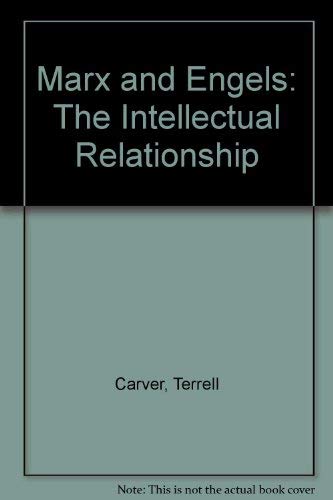 9780855279981: Marx and Engels: The Intellectual Relationship
