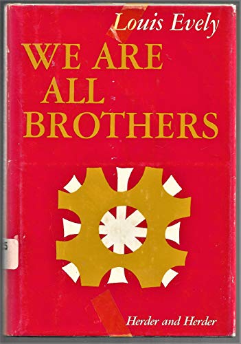 Beispielbild fr We Are All Brothers zum Verkauf von ThriftBooks-Atlanta