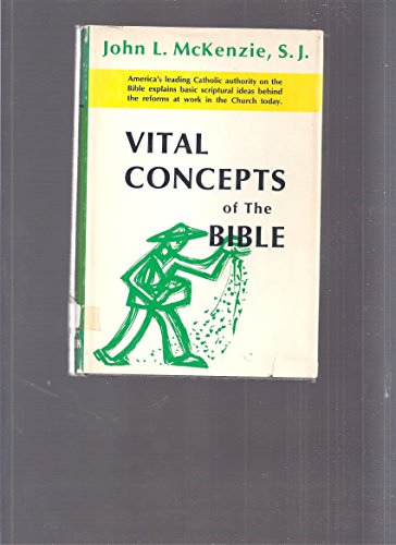 Beispielbild fr Vital Concepts of the Bible zum Verkauf von Better World Books