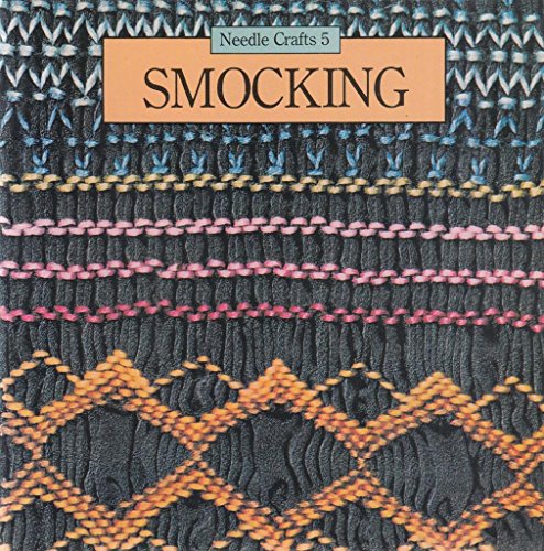 Stock image for Smocking (Needle Crafts) for sale by MusicMagpie