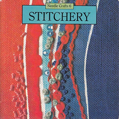 Stock image for Stitchery: 6 (Needlecraft) for sale by WorldofBooks