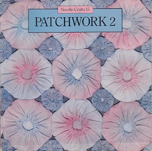Stock image for Patchwork: No.2 (Needlecraft) for sale by AwesomeBooks