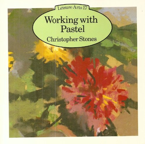 Imagen de archivo de Working with Pastel a la venta por Better World Books: West