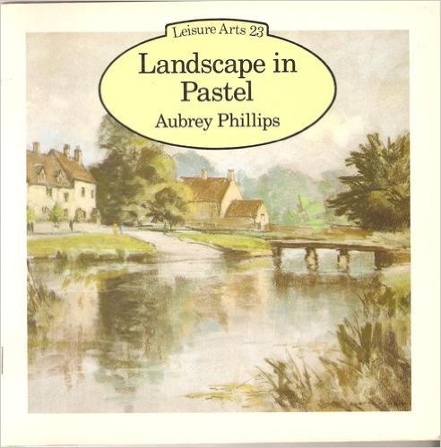 9780855325336: Landscape in Pastel (Leisure Arts)