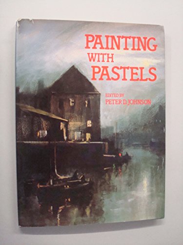 9780855325527: Painting with Pastels