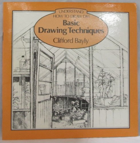 Stock image for Basic Drawing Techniques for sale by Better World Books: West