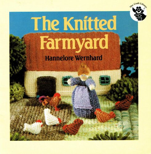 Stock image for The Knitted Farmyard for sale by My Dead Aunt's Books