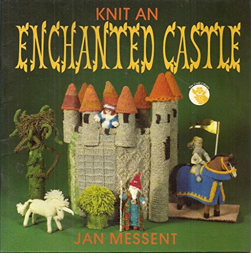 Beispielbild fr Knit an Enchanted Castle zum Verkauf von WorldofBooks