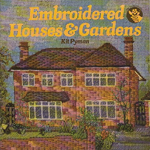 Stock image for Embroidered Houses & Gardens for sale by SecondSale