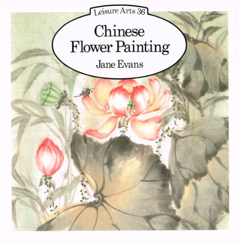 9780855326388: Chinese Flower Painting (Leisure Arts)