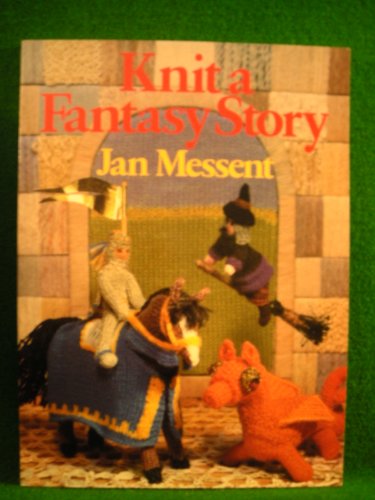 Stock image for Knit a Fantasy Story for sale by WorldofBooks
