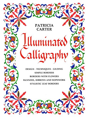 Beispielbild fr Illuminated Calligraphy: Borders and Letters zum Verkauf von AwesomeBooks