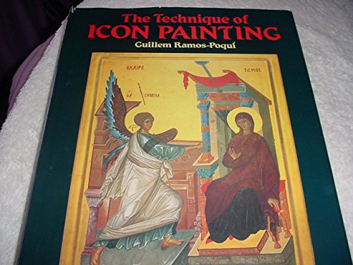 Stock image for The Technique of Icon Painting for sale by St Philip's Books, P.B.F.A., B.A.