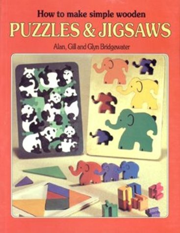 How to Make Simple Wooden Puzzles and Jigsaws