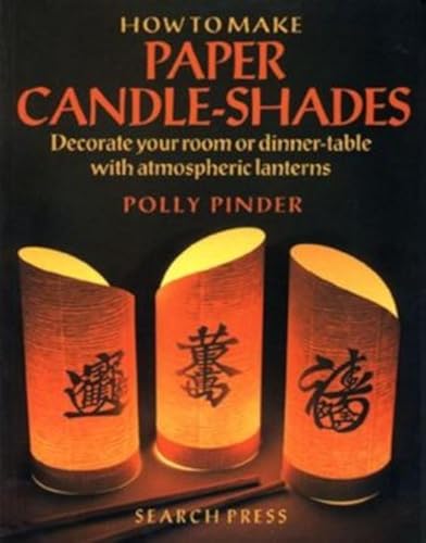 9780855327811: How to Make Paper Candle-Shades