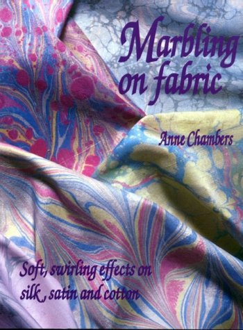 9780855327880: Marbling on Fabric: Soft Swirling Effects on Silk, Satin and Cotton