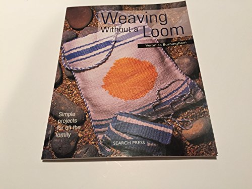 9780855328184: Weaving Without a Loom