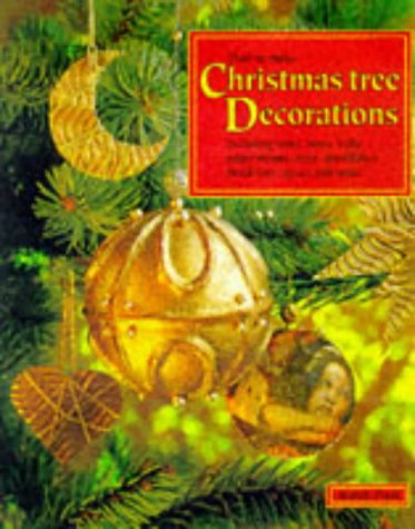 Stock image for How to Make Christmas Tree Decorations for sale by Hippo Books