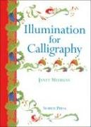 Beispielbild fr Illumination for Calligraphy zum Verkauf von AwesomeBooks