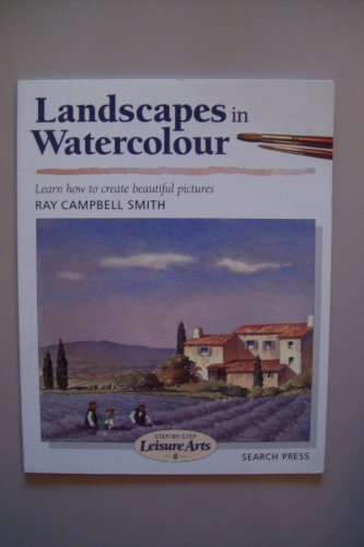 Imagen de archivo de Landscapes in Watercolour (Step-by-Step Leisure Arts) a la venta por SecondSale