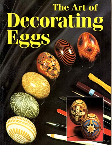 Stock image for The Art of Decorating Eggs for sale by SecondSale