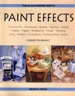 9780855328757: Paint Effects (Leisure Crafts)