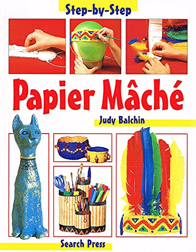 Stock image for Papier Mache (Step-by-step Children's Crafts) for sale by Reuseabook