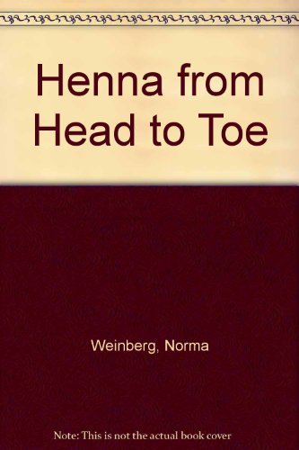 9780855329235: Henna from Head to Toe