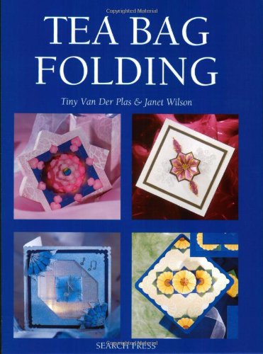 Beispielbild fr Tea Bag Folding: Designs and Techniques zum Verkauf von Reuseabook